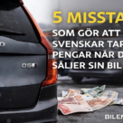 Misstag sälja bil